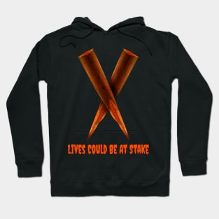 Lives Could Be At Stake Funny Vampire Halloween Design Hoodie